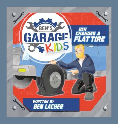 Cover image for Ben Changes a Flat Tire
