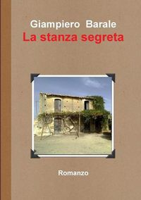 Cover image for La stanza segreta