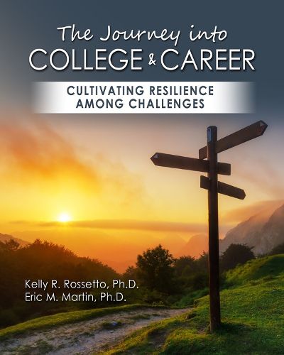 The Journey into College and Career