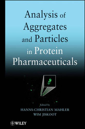 Cover image for Analysis of Aggregates and Particles in Protein Pharmaceuticals