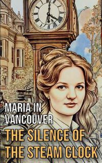 Cover image for Maria in Vancouver