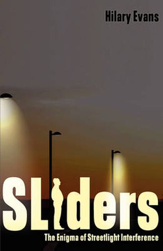 Cover image for Sliders: The Enigma of Streetlight Interference