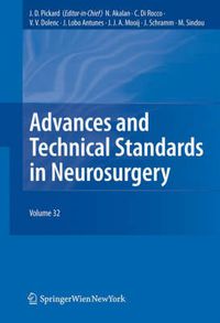 Cover image for Advances and Technical Standards in Neurosurgery Vol. 32