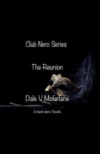 Cover image for Club Nero Series - The Reunion