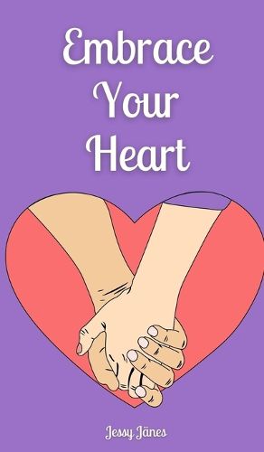 Cover image for Embrace Your Heart