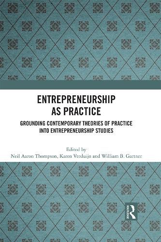 Entrepreneurship As Practice