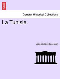 Cover image for La Tunisie.