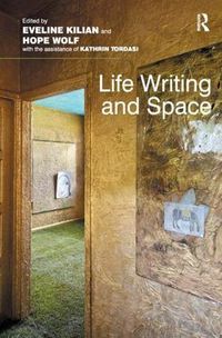 Cover image for Life Writing and Space