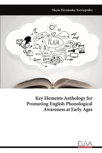Cover image for Key Elements Anthology for Promoting English Phonological Awareness at Early Ages