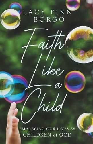 Cover image for Faith Like a Child