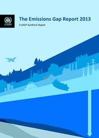 Cover image for The emissions gap report 2013: a UNEP synthesis report