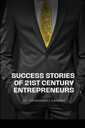 Cover image for Success Stories of 21st Century Entrepreneurs