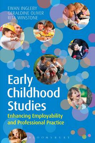 Cover image for Early Childhood Studies: Enhancing Employability and Professional Practice