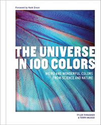 Cover image for The Universe in 100 Colors