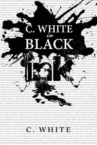 Cover image for C. White in Black Ink!