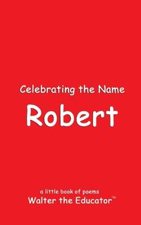 Cover image for Celebrating the Name Robert