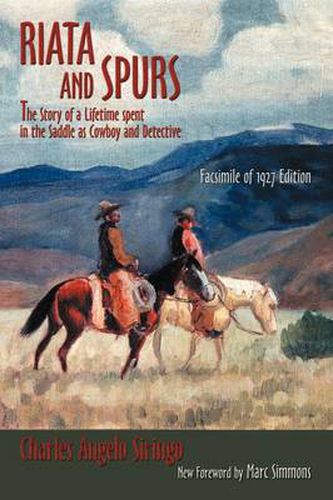 Cover image for Riata and Spurs: The Story of a Lifetime spent in the Saddle as Cowboy and Detective