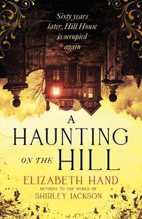 Cover image for A Haunting on the Hill