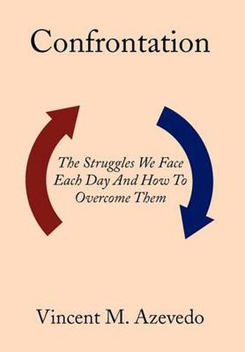 Cover image for Confrontation: The Struggles We Face Each Day and How to Overcome Them