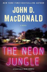 Cover image for The Neon Jungle: A Novel