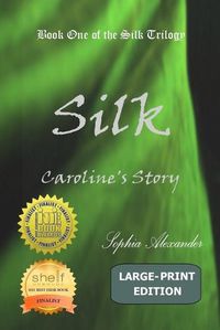 Cover image for Silk: Caroline's Story