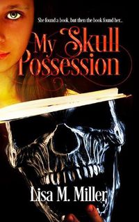 Cover image for My Skull Possession