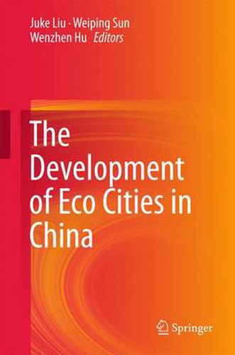 Cover image for The Development of Eco Cities in China