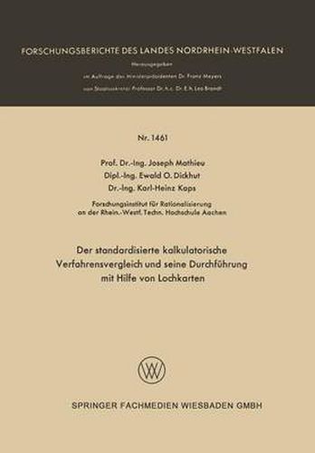 Cover image for Der Standardisierte Kalkulatorische Verfahrensvergleich Und Seine Durchfuhrung Mit Hilfe Von Lochkarten