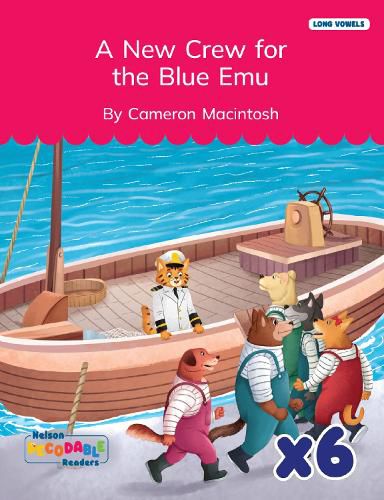 Cover image for A New Crew for the Blue Emu x 6 (Long Vowels Alternative Spellings)
