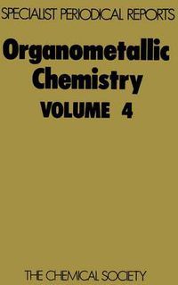 Cover image for Organometallic Chemistry: Volume 4