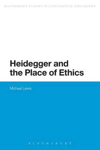 Cover image for Heidegger and the Place of Ethics