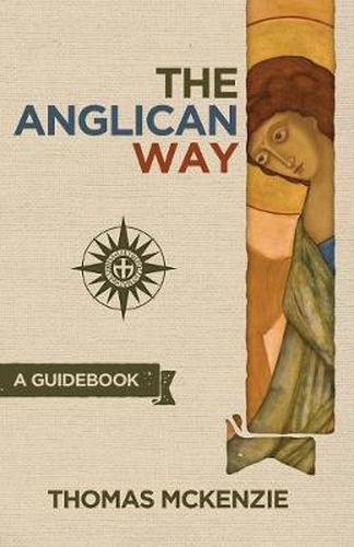 Cover image for The Anglican Way: A Guidebook