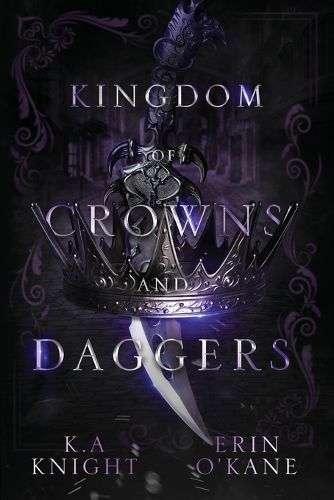 Cover image for Kingdom of Crowns and Daggers