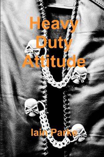 Cover image for Heavy Duty Attitude