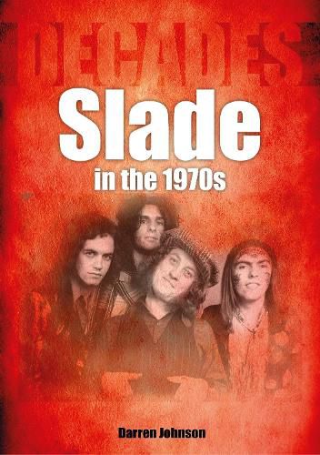 Cover image for Slade in the 1970s