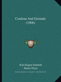 Cover image for Cordoue and Grenade (1906)