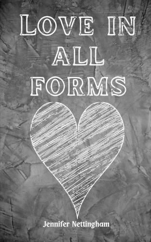 Cover image for Love in all forms