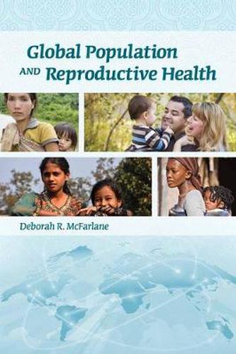 Cover image for Global Population And Reproductive Health