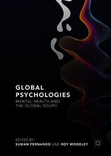 Cover image for Global Psychologies: Mental Health and the Global South