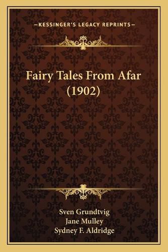 Fairy Tales from Afar (1902)