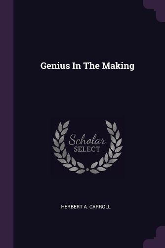 Cover image for Genius In The Making