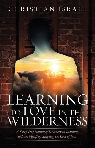 Cover image for Learning to Love in the Wilderness