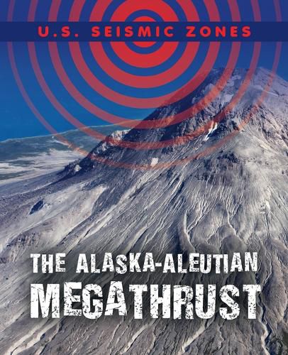Cover image for The Alaska-Aleutian Megathrust