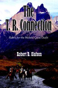 Cover image for The T. R. Connection