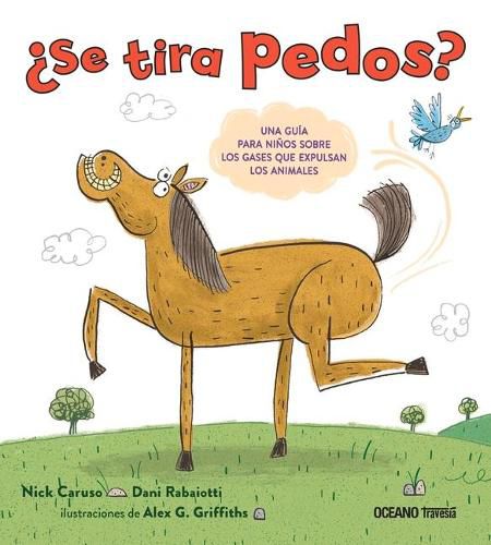 Cover image for ?Se Tira Pedos?: Una Guia Para Ninos Sobre Los Gases Que Expulsan Los Animales