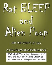 Cover image for Rat BLEEP and Alien Poop