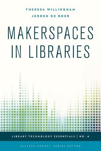 Cover image for Makerspaces in Libraries