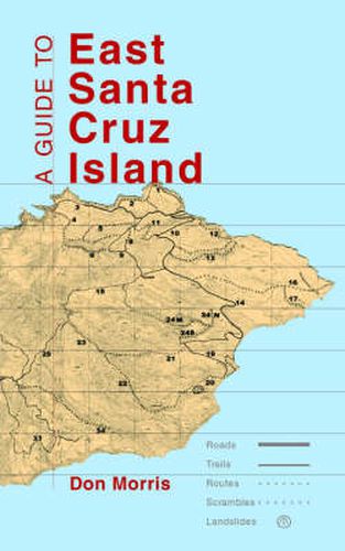 Cover image for A Guide to East Santa Cruz Island: Trails, Routes and What to Bring