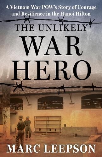 Cover image for The Unlikely War Hero
