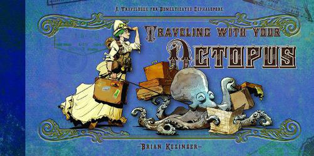 Cover image for Traveling With Your Octopus